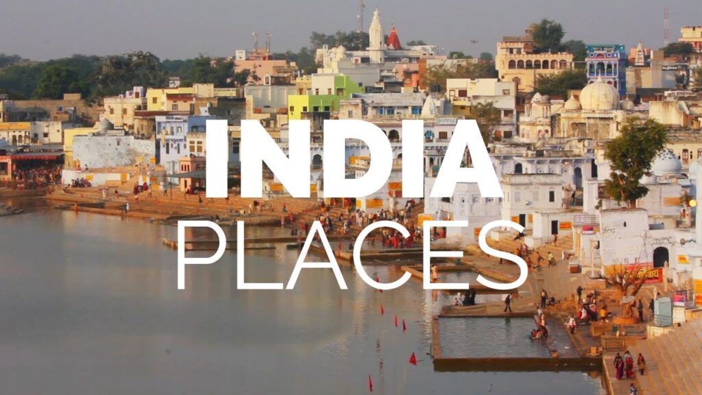 10 Best Places to Visit in India - Travel Video
